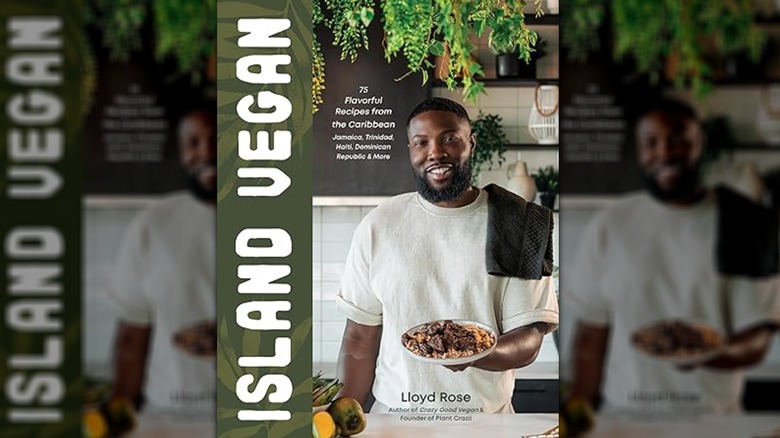 Cookbook cover of Island Vegan by Lloyd Rose