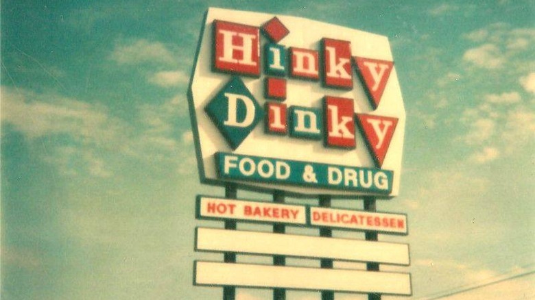 Hinky Dinky store sign