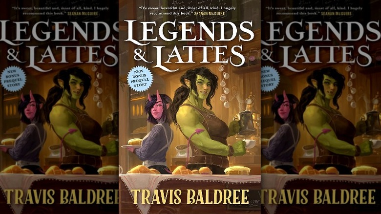 Legends & Lattes book cover