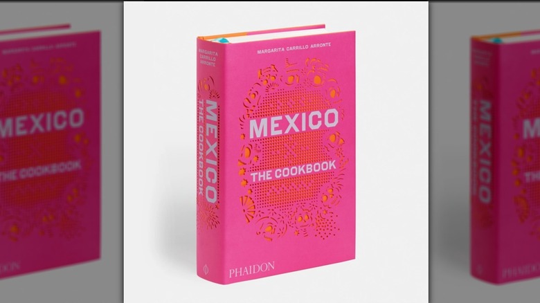 Mexico the Cookbook