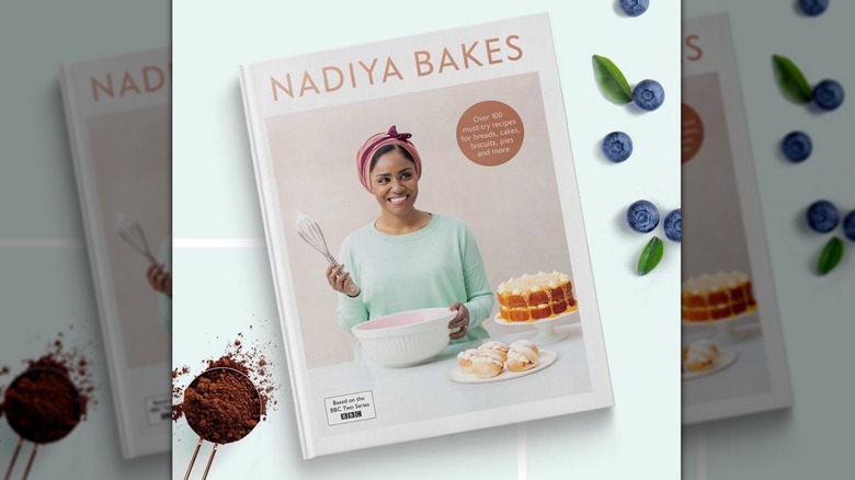 Nadiya Bakes cookbook