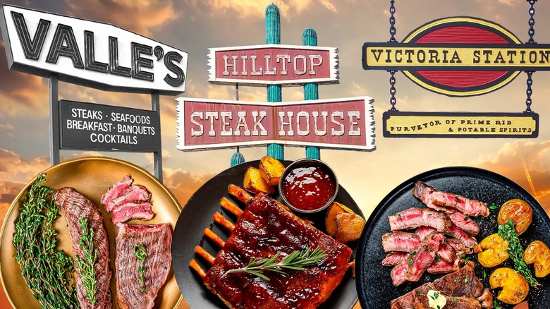 Composite image of steakhouse dishes and signs for Valle's, Hilltop, and Victoria Station