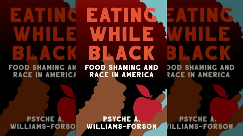 Eating While Black