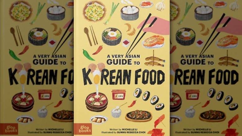 A Very Asian Guide to Korean Food by Michelle Li