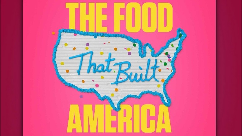 Food that Built America poster