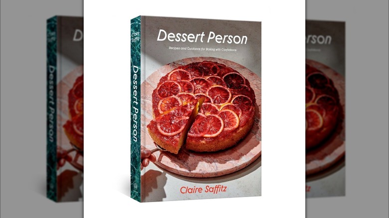 "Dessert Person" by Claire Saffitz cookbook