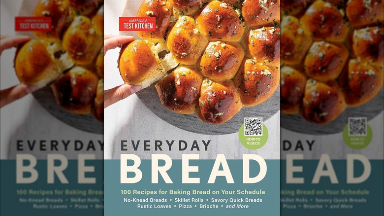 "Everyday Bread" by America's Test Kitchen cookbook