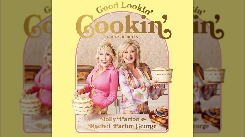 Dolly Parton's "Good Lookin' Cookin'" cookbook cover