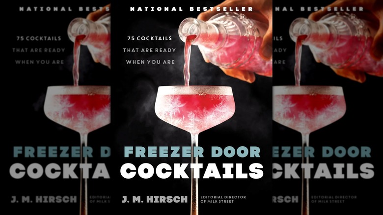 Cover of Freezer Door Cocktails by J.M. Hirsch