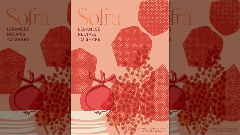 Cover of Sofra by Karima Hazim Chatila and Silvine Tabbouch