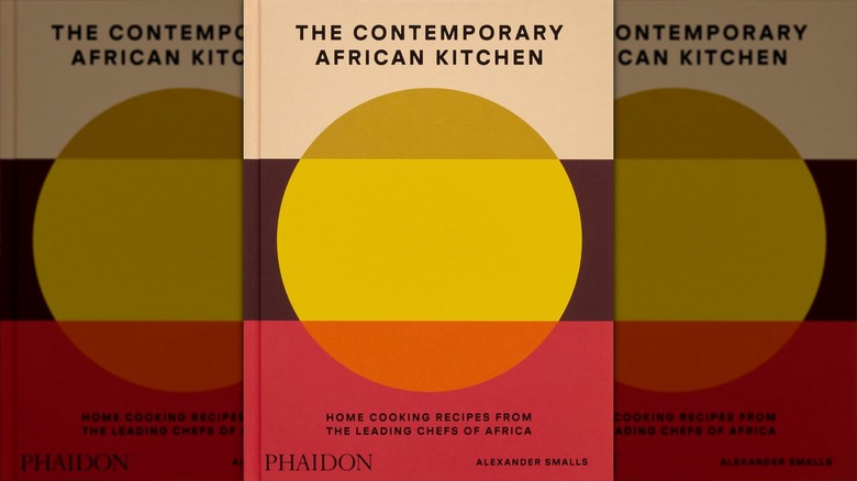 Cover of The Contemporary African Kitchen