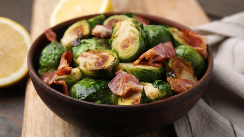 roasted Brussels sprouts and bacon